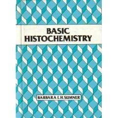 Basic Histochemistry