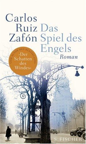 Das Spiel des Engels. Roman