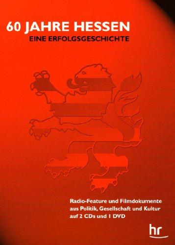 60 Jahre Hessen: Eine Erfolgsgeschichte