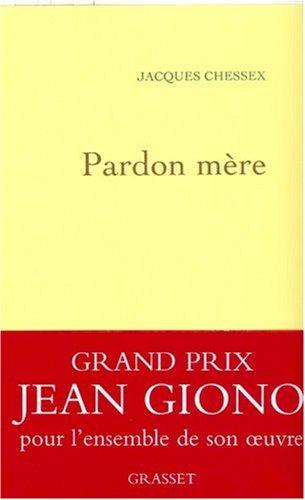 Pardon mère : récit