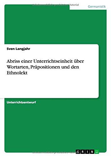 Abriss einer Unterrichtseinheit über Wortarten, Präpositionen und den Ethnolekt