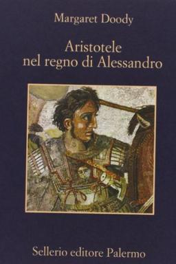 Aristotele nel regno di Alessandro