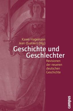 Geschichte und Geschlechter: Revisionen der neueren deutschen Geschichte