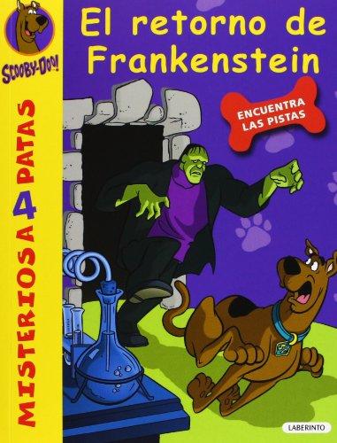 Scooby Doo .El retorno de Frankestein (Misterios a 4 patas, Band 19)