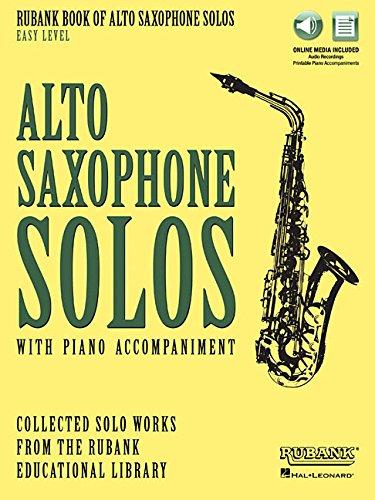 Rubank Book of Alto Saxophone Solos - Easy Level: Alto Saxophone Solos with Piano Accompaniment