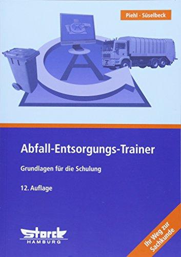 Abfall-Entsorgungs-Trainer: Grundlagen für die Schulung