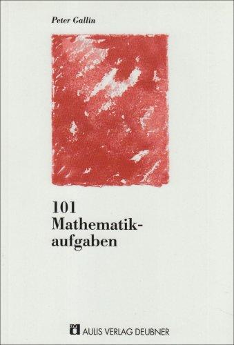 101 Mathematikaufgaben