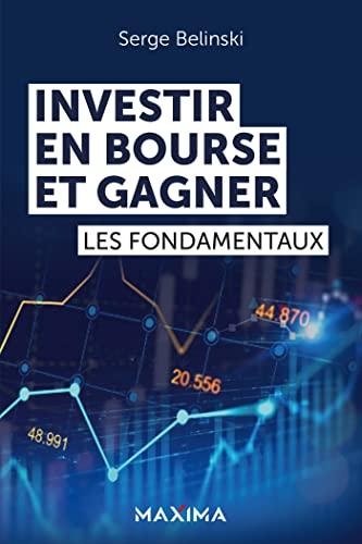 Investir en Bourse et gagner : les fondamentaux