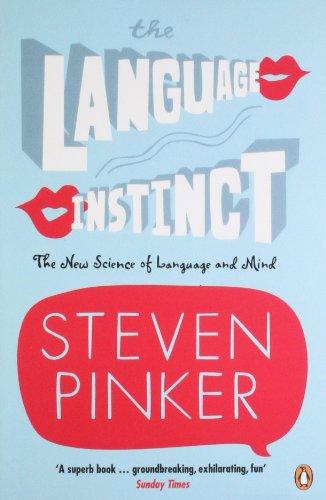 The Language Instinct: The New Science of Language and Mind (Penguin Science)