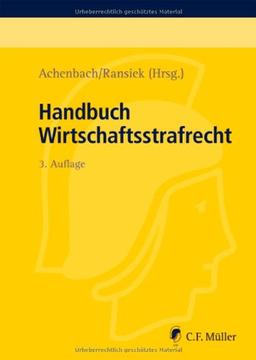 Handbuch Wirtschaftsstrafrecht