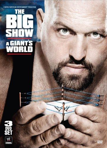 WWE - The Big Show: A Giant's World [3 DVDs]