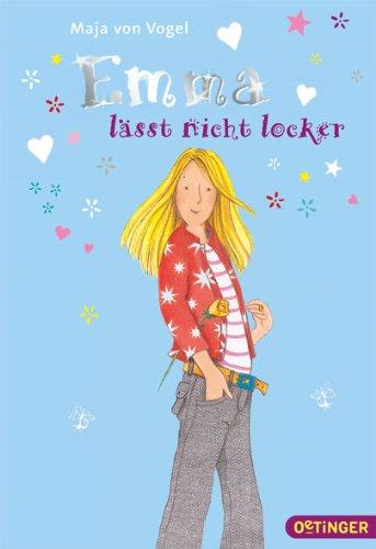 Emma lässt nicht locker