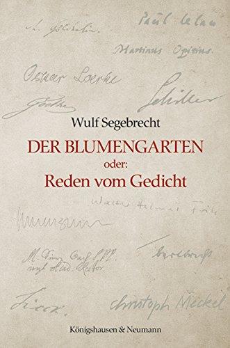 Der Blumengarten oder: Reden vom Gedicht