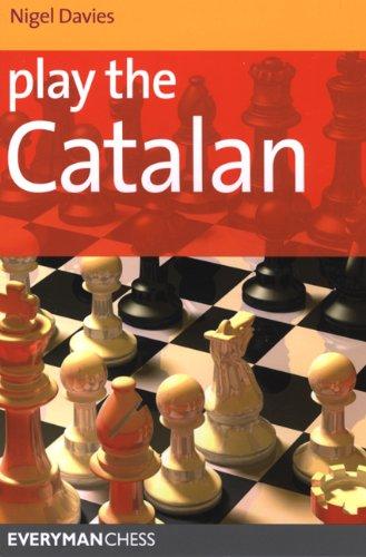 Play the Catalan (Everyman Chess Series)