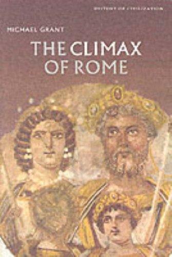 The Climax Of Rome (History of Civilization)