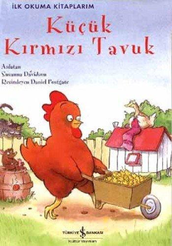 Kücük Kirmizi Tavuk