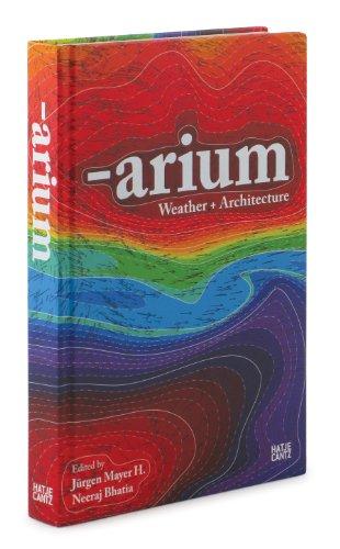 arium: Weather and Architecture