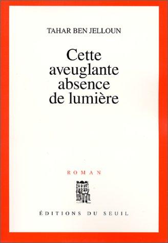 Cette aveuglante absence de lumière