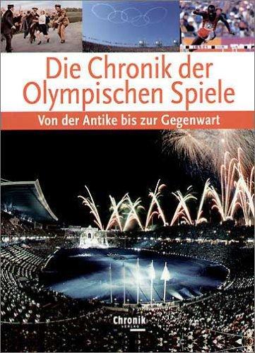 Die Chronik der Olympischen Spiele