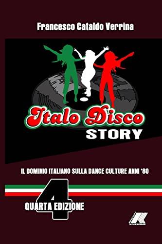 ITALO DISCO STORY: IL DOMINIO ITALIANO SULLA DANCE CULTURE DEGLI ANNI '80