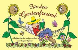 Für den Gartenfreund