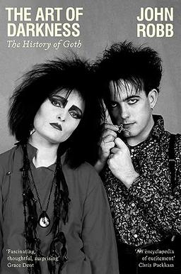 Art of darkness, The: The History of Goth