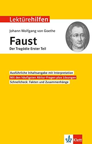 Klett Lektürehilfen Faust Der Tagödie erster Teil: Interpretationshilfe für Oberstufe und Abitur