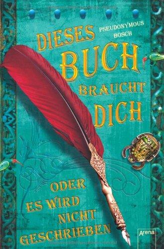 Dieses Buch braucht dich!: Oder es wird nicht geschrieben