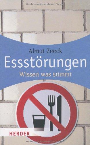 Essstörungen: Wissen was stimmt (HERDER spektrum)