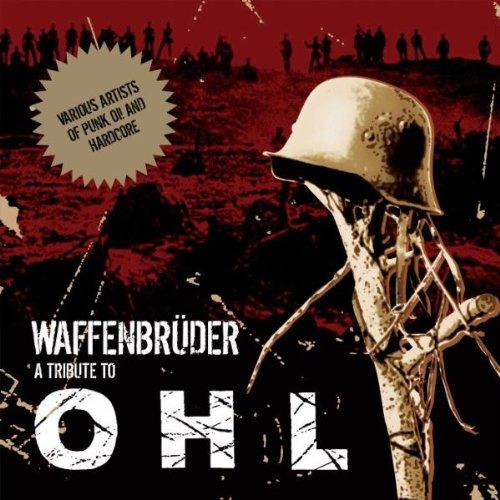 Waffenbrüder- A Tribute to OHL