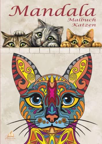 Mandala Malbuch Katzen - Mandala Malbuch für Erwachsene, Jugendliche und Kinder mit Malerfahrung: Ausmalbuch mit 60 süßen, liebevollen und schönen Katzenmotiven für kreatives Malen