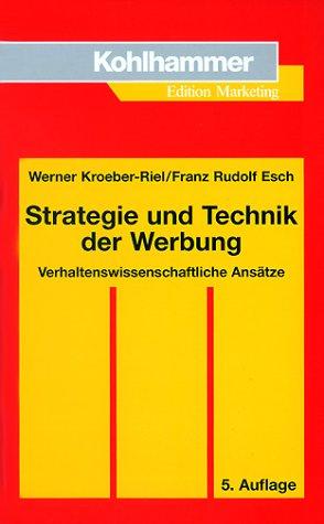 Strategie und Technik der Werbung