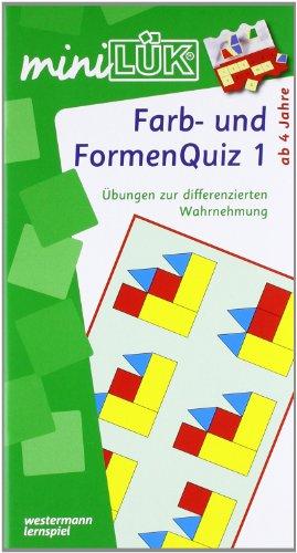 miniLÜK: Farb-und Formenquiz 1: Dr Fitmacher für Vorschulkinder und Erstklässler: Für Kinder von 5 bis 7. Der Fitmacher für Vorschulkinder und Erstklässler