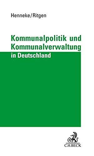 Kommunalpolitik und Kommunalverwaltung in Deutschland