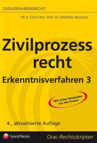 Zivilverfahrensrecht - Zivilprozeßrecht Erkenntnisverfahren 3