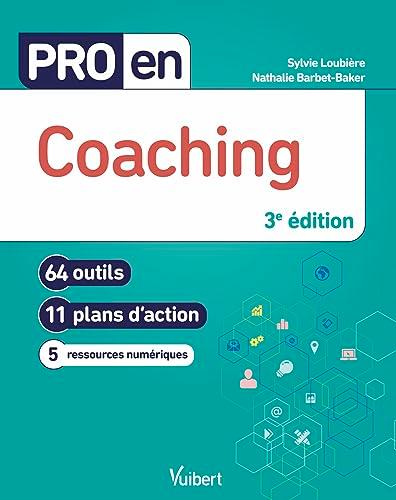 Coaching : 64 outils, 11 plans d'action, 5 ressources numériques