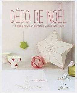 Déco de Noël : 40 idées pour enchanter votre intérieur