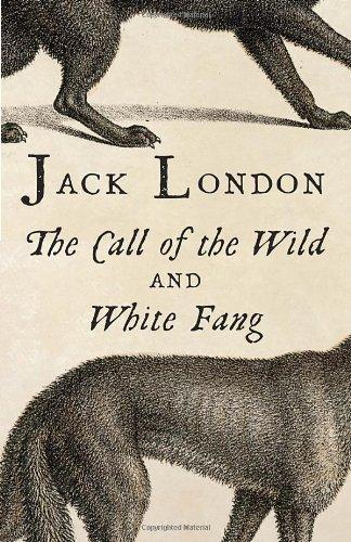 The Call of the Wild & White Fang (Vintage Classics)