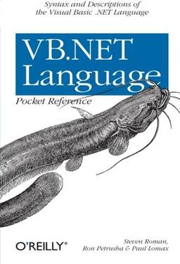 VB.NET Language Pocket Reference (Pocket Reference (O'Reilly))