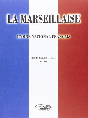 Lisle Claude Rouget De La Marseillaise Voice & Piano Book