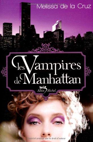 Les vampires de Manhattan. Vol. 1