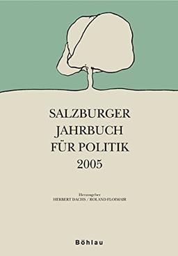 Salzburger Jahrbuch für Politik: Salzburger Jahrbuch für Politik 2005