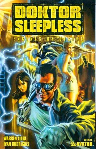 Doktor Sleepless Volume 1: Engines of Desire