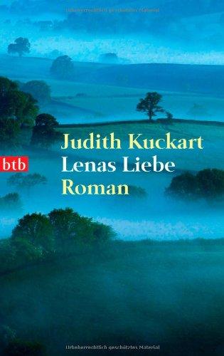 Lenas Liebe: Roman