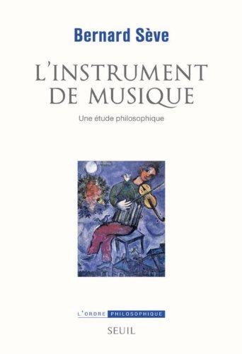 L'instrument de musique : une étude philosophique