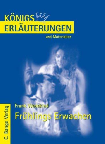 Königs Erläuterungen und Materialien, Bd.406, Frühlings Erwachen