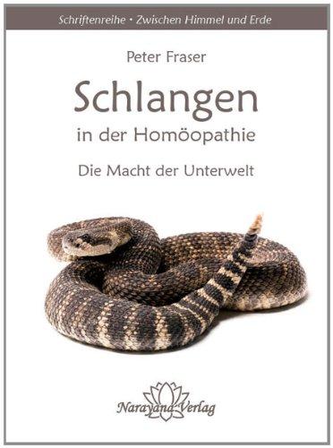 Schlangen in der Homöopathie: Die Macht der Unterwelt