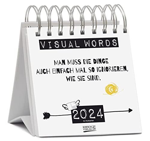 Visual Words 2024: Aufstellbarer Typo-Art Postkartenkalender. Jede Woche ein neuer Spruch. Hochwertiger Wochenkalender für den Schreibtisch