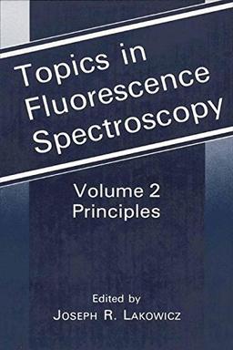 Topics in Fluorescence Spectroscopy: Principles