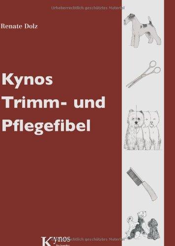 Kynos Trimm- und Pflegefibel